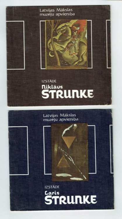 Izstade Niklavs Strunke; Izstade Laris Strunke