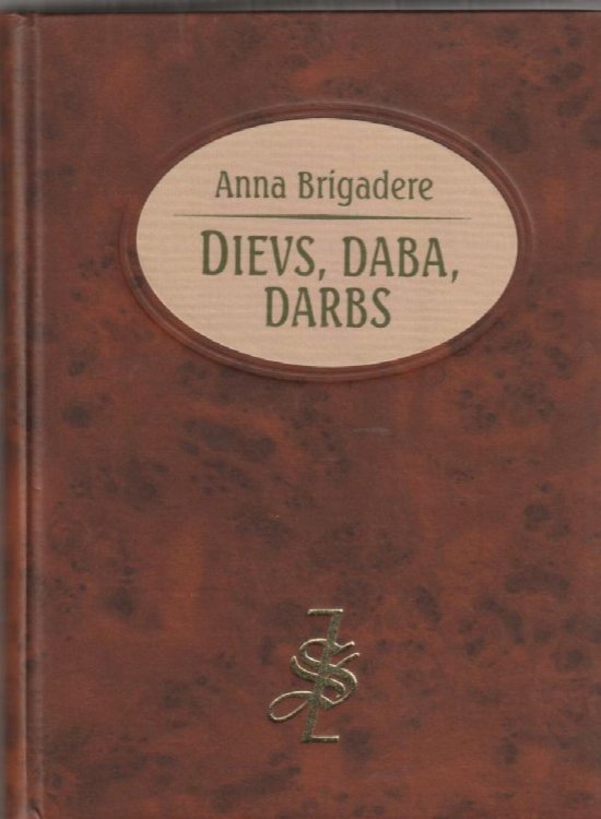 Dievs, Daba , Darbs
