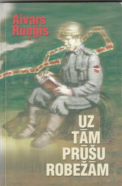 Uz Tam Prusu Robezam Stasts