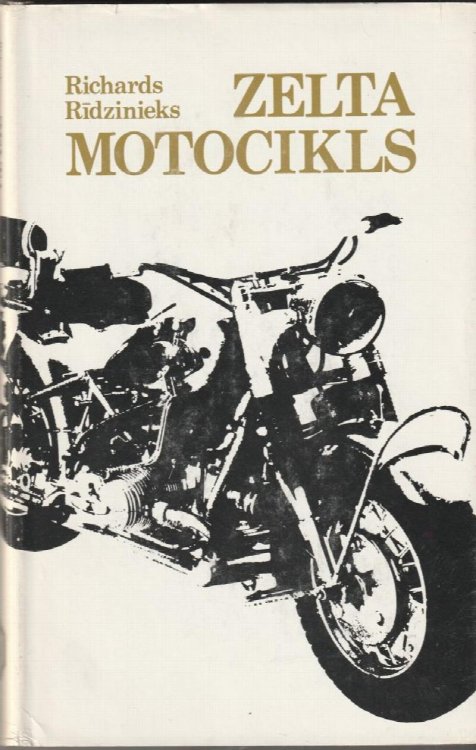 Zelta Motocikls Sesdesmito Gadu Romans