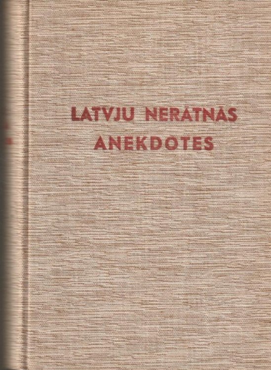 Latvju Neratnas Anekdotas