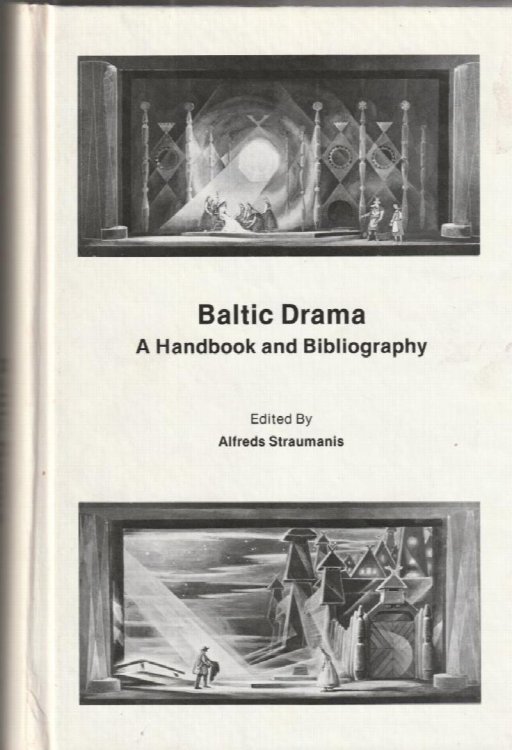 Baltic Drama A Handbook and Bibliography