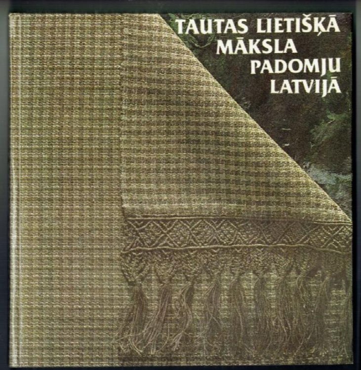 Tautas Lietiska Maksla Padomju Latvija 1970-1985