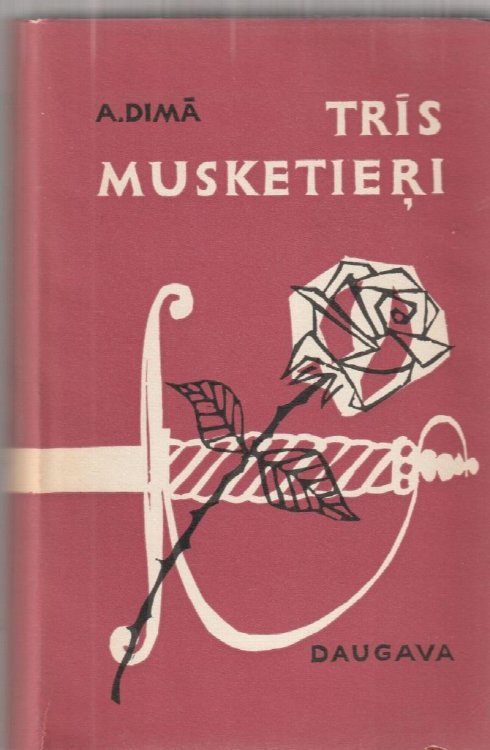 Tris Musketieri Romans Divas Gramatas ( Les Trois Mousquetaires )