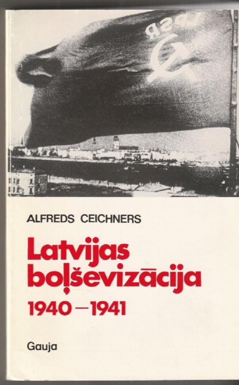 Latvijas Bolsevizacija 1940-1941