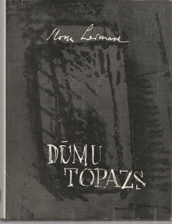 Dumu Topazs Stasti Telojumi Atminas
