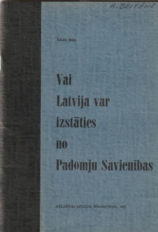 Vai Latvija Var Izstaties No Padomju Savienibas Ar Latvijas Un Krievijas Mierliguma Tekstu Pielikuma.