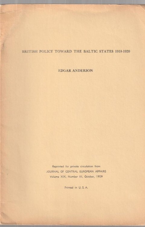 British Policy Toward the Baltic States 1918-1920