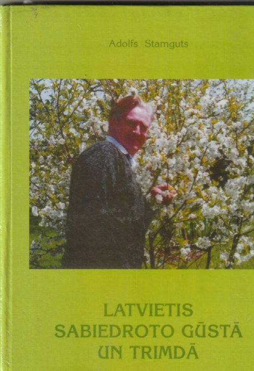 Latvietis Sabiedroto Gusta Un Trimda