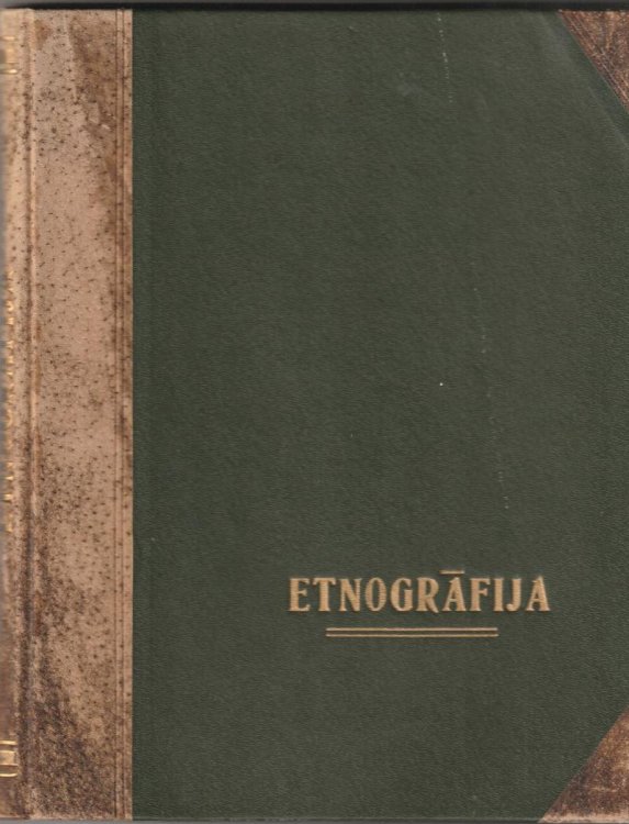 Valsts Vesturiska Muzeja Vadoni I ETNOGRAFIJA