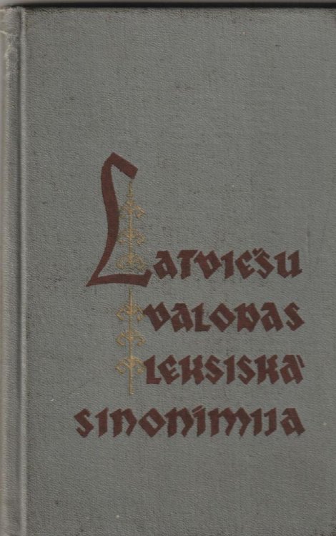 Latviesu Valodas Leksiska Sininimija