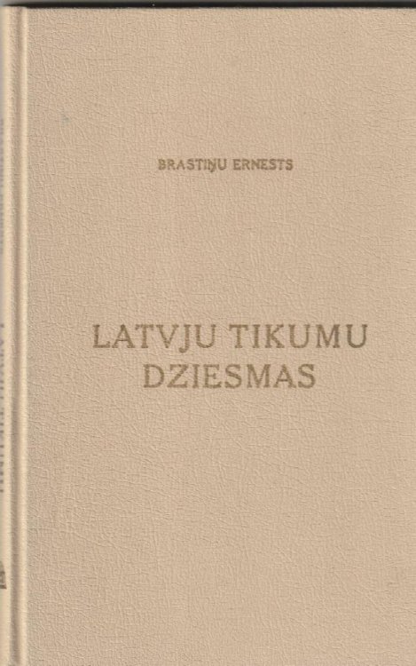 Latvju Tikumu Dziesmas