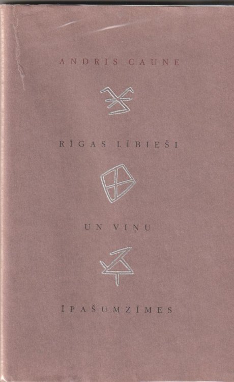 Rigas Libiesi Un Vinu Ipasumzimes