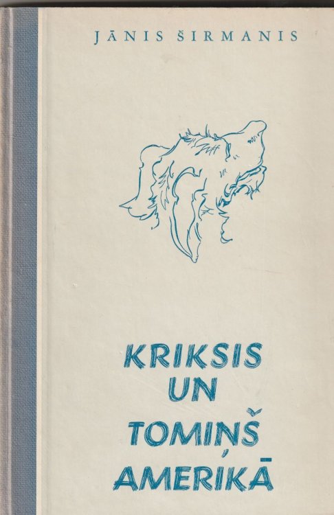Kriksis Un Tomins Amerika Kriksa Piedzivojumu Virknes IV Gramata