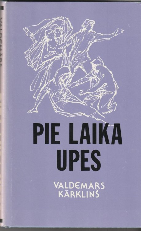 Pie Laika Upes Noveles Un Stasti