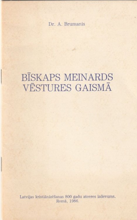 Biskaps Meinards Vestures Gaisma