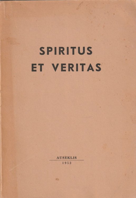 Spiritus et Veritas [Veltjums profesoram Dr. theol. Karlim Kundzinam 70. jubileja]