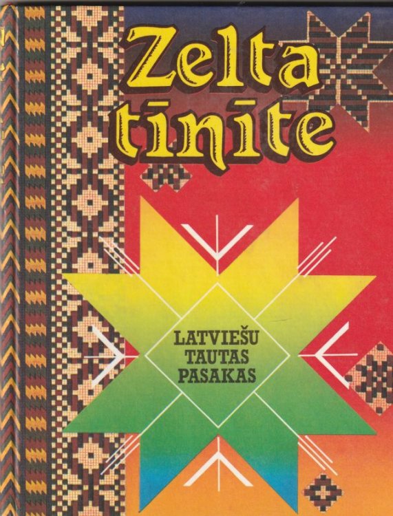 Zelta Tinite Latviesu Tautas Pasakas