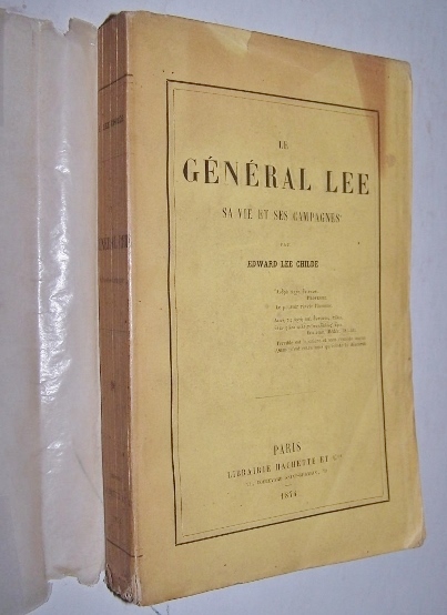 Le Gnral Lee Sa vie et ses campagnes