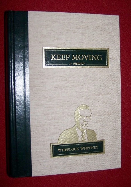 KEEP MOVING - A Memoir