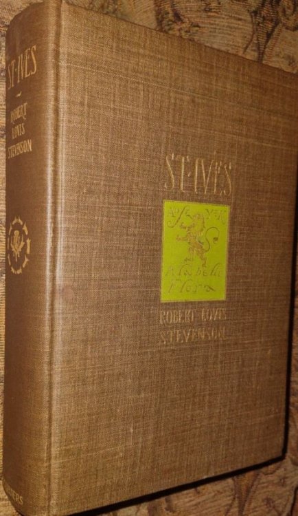 ST. IVES Being the Adventures of a French Prisoner in England