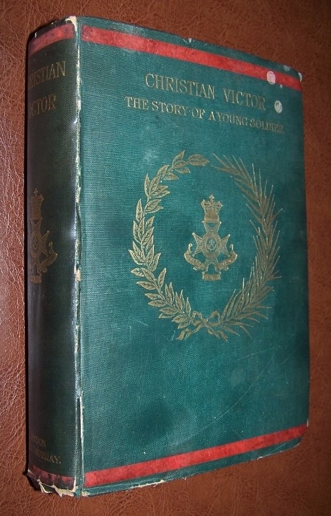CHRISTIAN VICTOR the Story of a Young Soldier