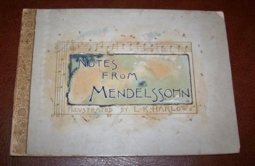 Notes from Mendelssohn