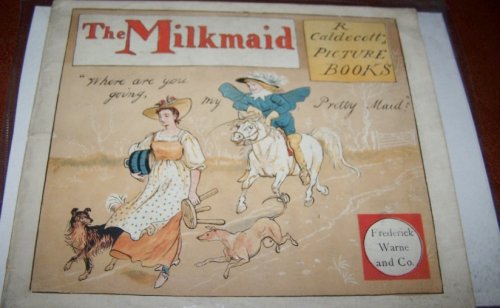 The Milkmaid - an Old Song Exhibited & Explained in Many Designs
