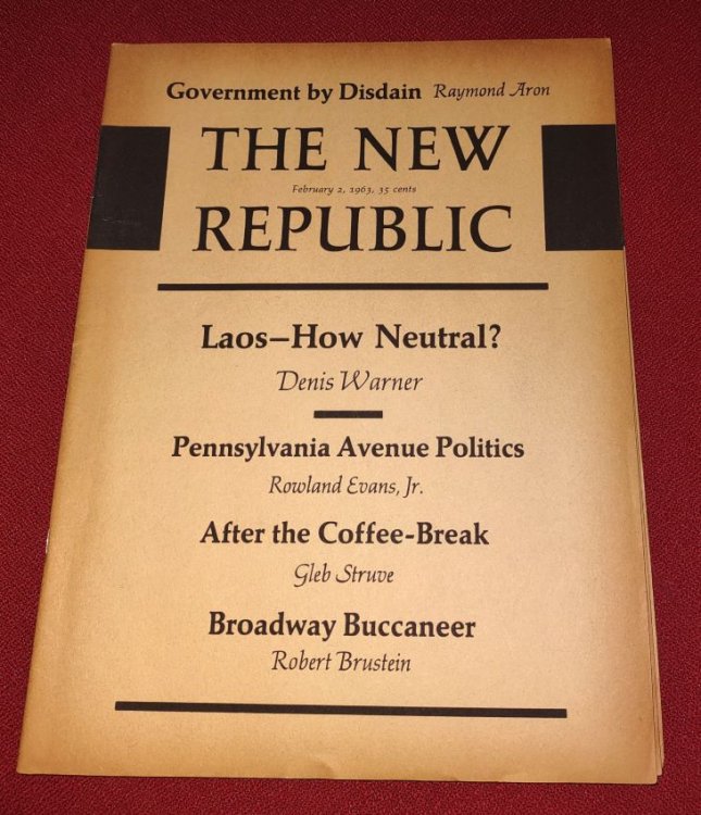 The New Republic - February 2, 1963 - Pennsylvania Avenue Politics also includes Laos - How Neutral ; Government by Disdain ; After the Coffee-Break ; Broadway Buccaneer ; Reapportionment and the Courts