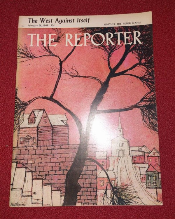 THE REPORTER February 28, 1963 The West Against Itself