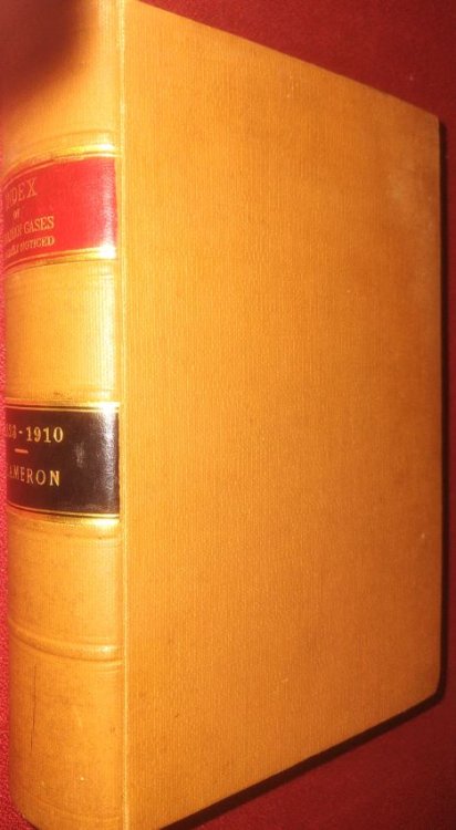 Index of Canadian Cases Judicially Noticed being A list of Canadian Cases dealt with in Judgments Reported in the Provincial courts and the Supreme and Exchequer Courts . from earliest time down to . 1910