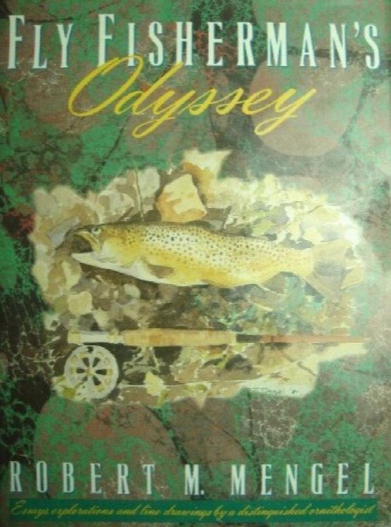 Fly Fisherman's Odyssey