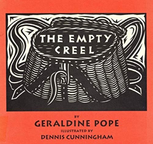 The Empty Creel