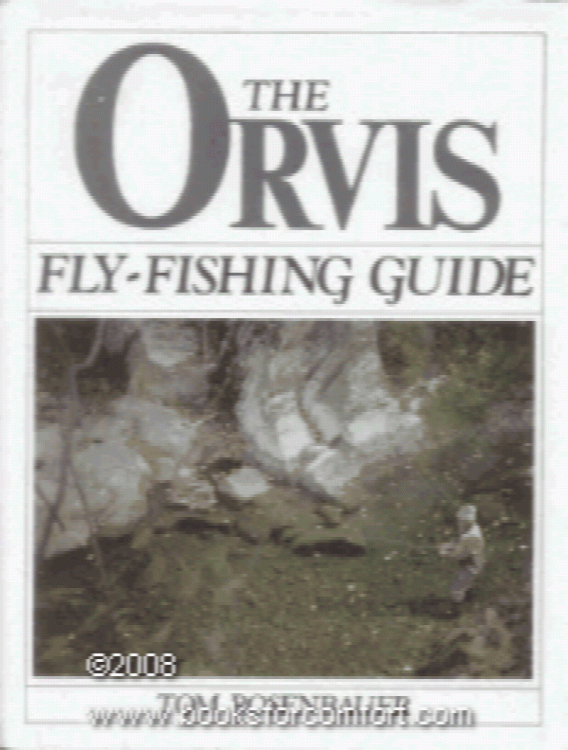 The Orvis Fly-Fishing Guide