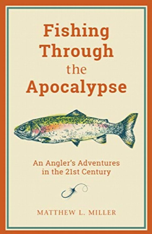 Fishing Through the Apocalypse