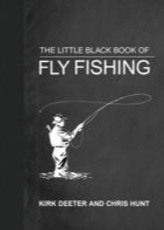 The Little Black Book of Fly Fishing