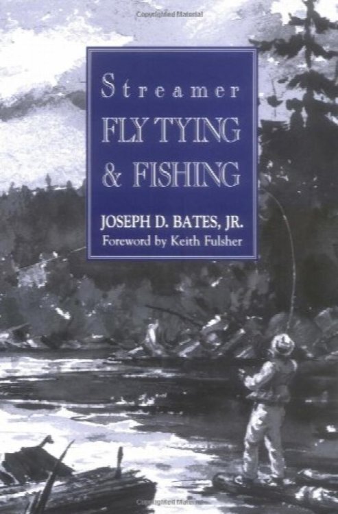 Streamer Fly Tying and Fishing