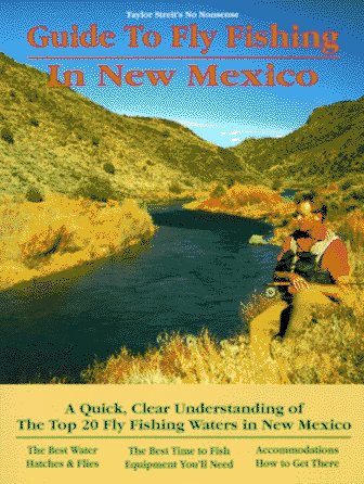 Guide to Fly Fishing in New Mexico