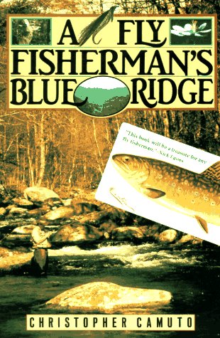 Fly Fisherman's Blue Ridge