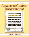 Advanced Custom Rod Building