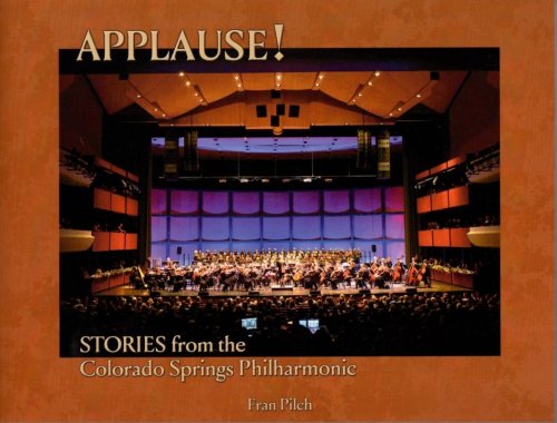 Applause! Stories From the Colorado Springs Philharmonic