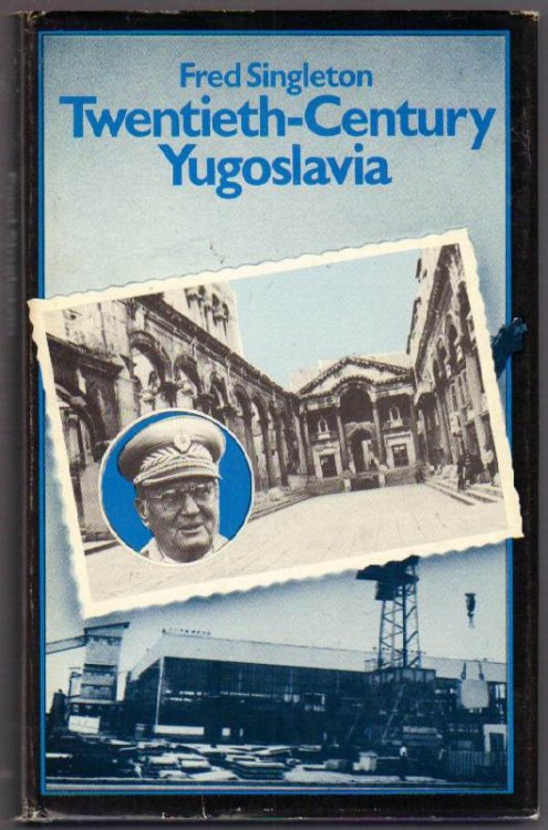 Twentieth Century Yugoslavia