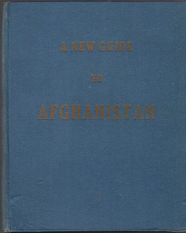 A New Guide to Afghanistan