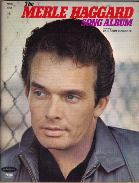 The Merle Haggard Song Album: Including Okie From Muskogee