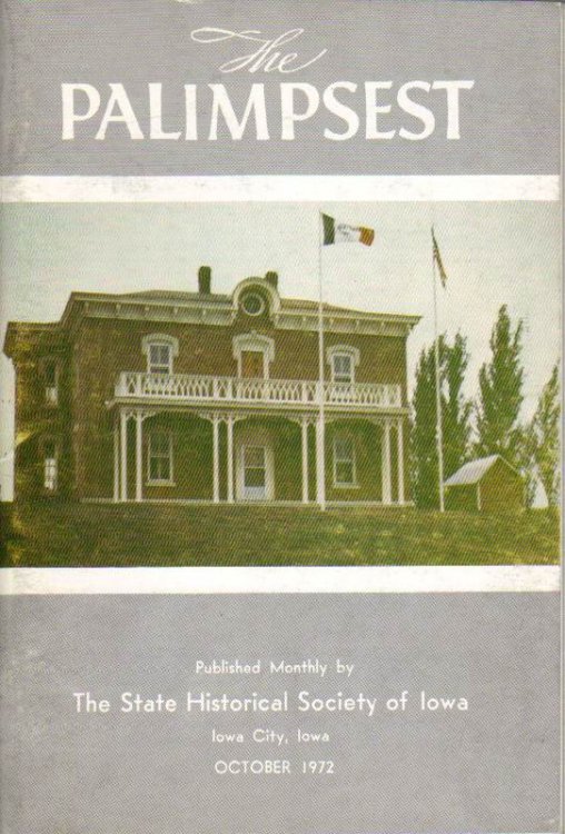 The Palimpsest, Vol. LIII, No. 10 (October 1972)