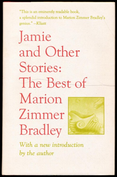 Jamie and Other Stories: The Best of Marion Zimmer Bradley