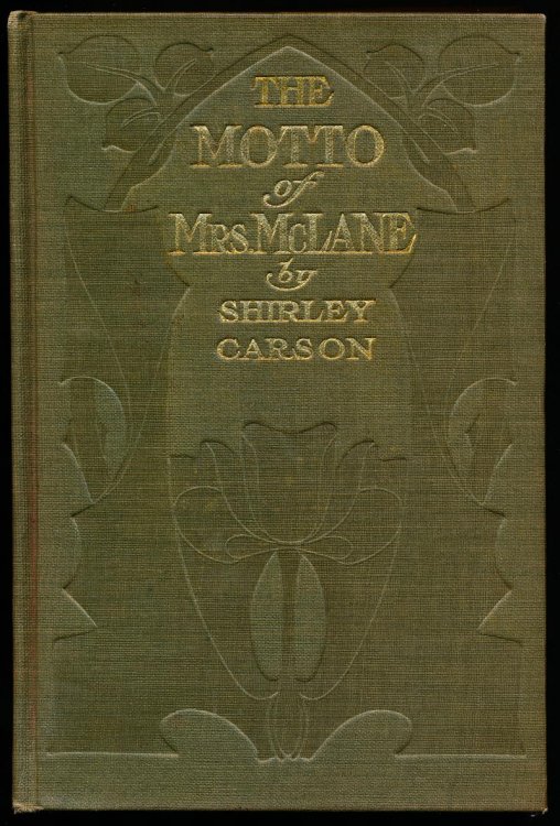 THE MOTTO OF MRS MCLANE: The Story of An American Farm