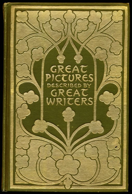 GREAT PICTURES AS SEEN AND DESCRIBED BY FAMOUS WRITERS