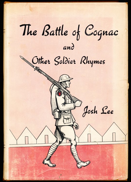 THE BATTLE OF COGNAC AND OTHER SOLDIER RHYMES