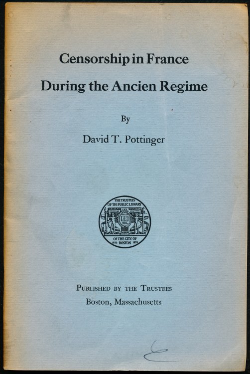 CENSORSHIP IN FRANCE DURING THE ANCIEN REGIME